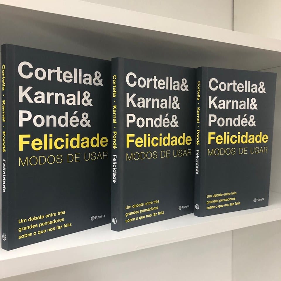 Mario Sergio Cortella, Leandro Karnal e Luiz Felipe Pondé lançam livro sobre felicidade