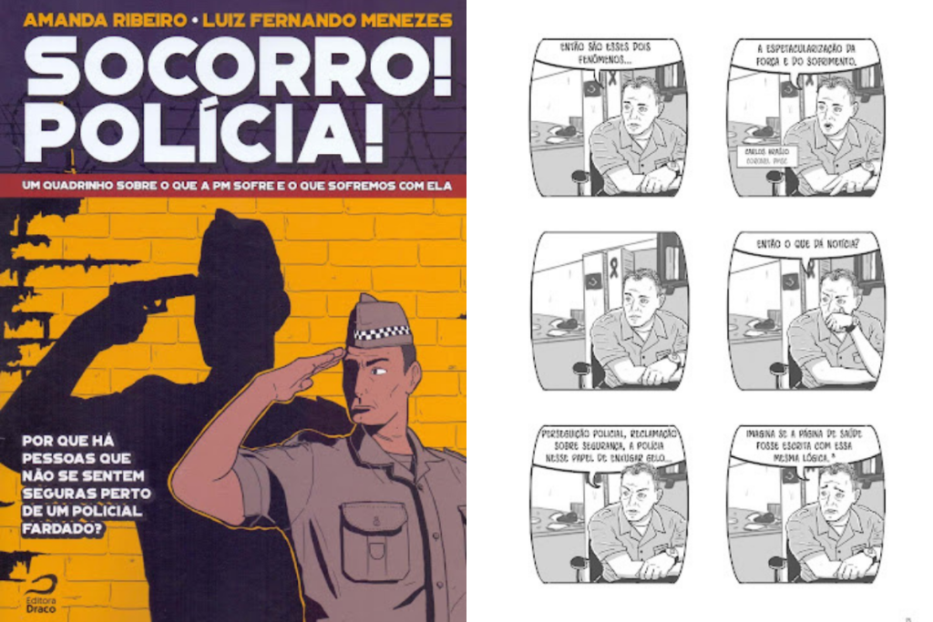 Jornalismo em Quadrinhos sobre a polícia militar. 