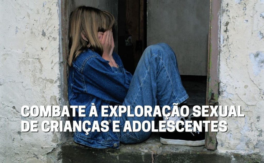 Combate à exploração sexual de crianças e adolescentes