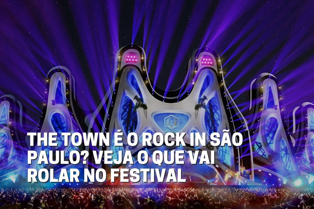 The Town é o Rock in São Paulo? Veja o que vai rolar no festival Fala! Universidades The Town é o Rock in São Paulo? Veja o que vai rolar no festival Fala! Universidades