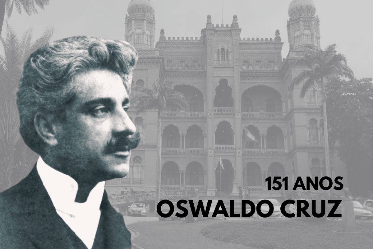 151 Anos De Oswaldo Cruz: Conheça A História Do Sanitarista