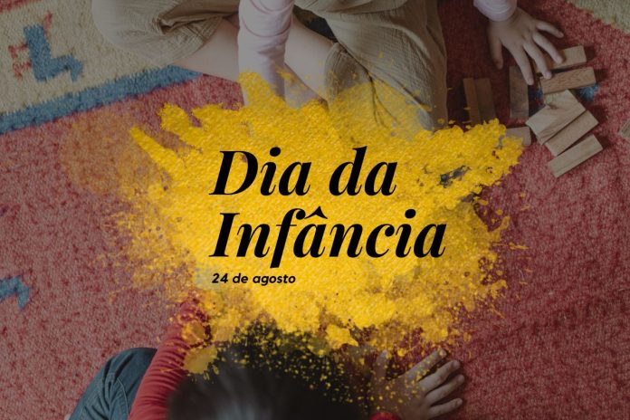 Dia da Infância - 24 de agosto Dia da Infância - 24 de agosto